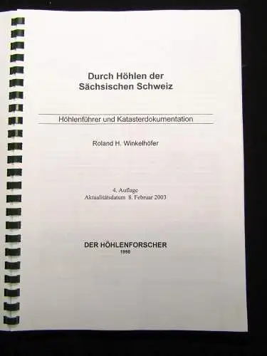 Winkelhöfer Durch Höhlen der Sächsischen Schweiz Katasterdokumentation 1998