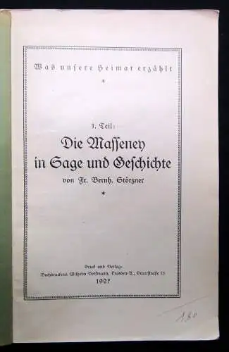 Störzner Was unsere Heimat erzählt 1.Teil Die Masseney in Sage und Geschichte