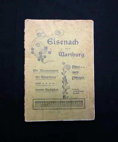 Bechstein Eisenach und die Wartburg um 1900 Landeskunde Reiseführer Guide