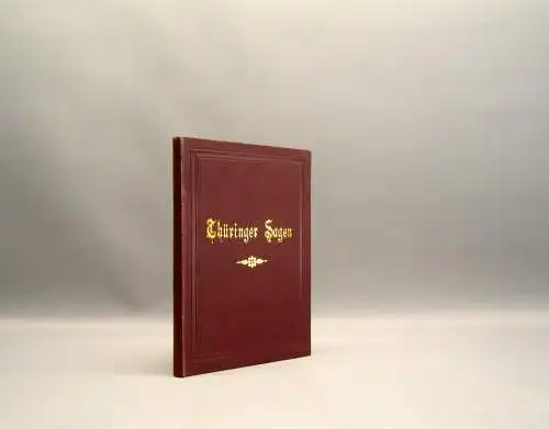 Tonndorf Thüringer Sagen um 1888 Literatur Märchen Sagen Belletristik Lyrik
