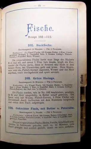 Liebig`s Fleisch-Extract in der bürgerlichen Küche um 1900 mit 200 Rezepten