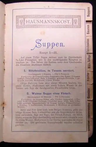 Liebig`s Fleisch-Extract in der bürgerlichen Küche um 1900 mit 200 Rezepten