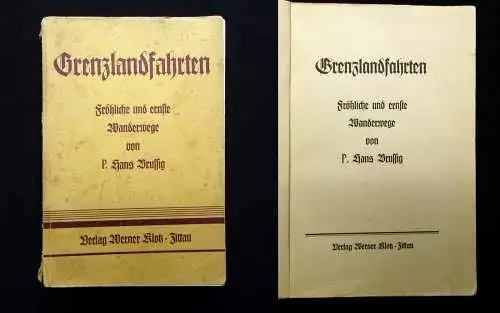 Brussig Grenzlandfahrten Fröhliche und ernste Wanderwege 1931 Gedichte