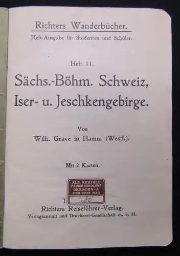 Richters Wanderbücher Heft 11 Sächs.-Böhm.Schweiz Iser und Jeschkengebirge 1914