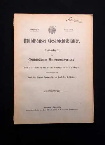 Heydenreich Mühlhäuser Geschichtsblätter Jhg IV. Zeitschrift Altertumsv. 1903