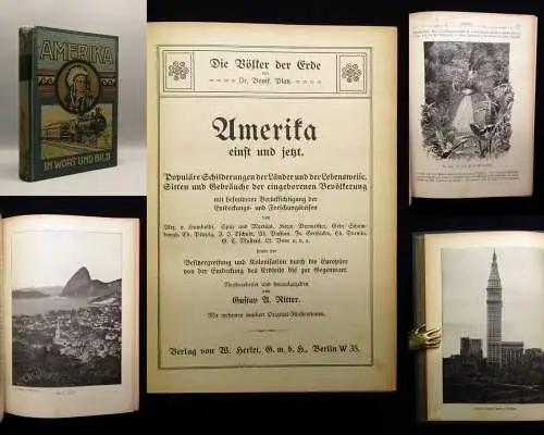 Amerika einst und jetzt Populäre Schilderungen der Länder u. d. Lebensweise