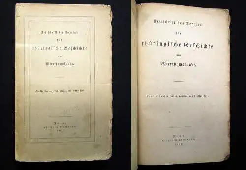 Thüringische Geschichte und Altertumskunde Hefte 1-4 vom Bd. 5 1862