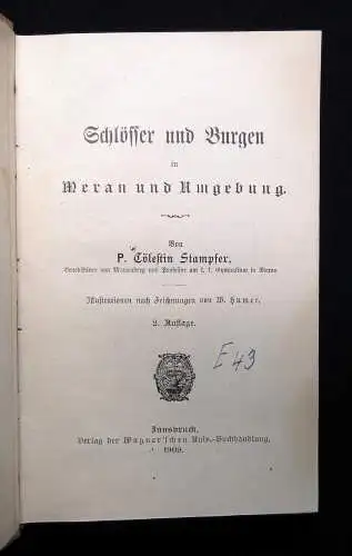 Stampfer Schlösser und Burgen in Meran und Umgebung Zeichnungen von W. Humer