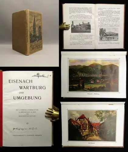 Eisenach Wartburg und Umgebung Mit 6 farbigen Kunstblättern 31 Abb. im Text 1901