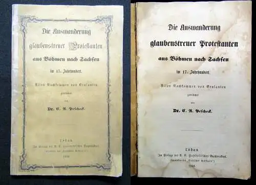 Pescheck Die Auswanderung glaubenstreuer Protestanten aus Böhmen u. Sachsen 1858