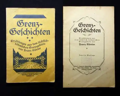 Rösler, Franz Grenzgeschichten Erzählungen aus dem Sächs.Böhmischen Grenzgebiete