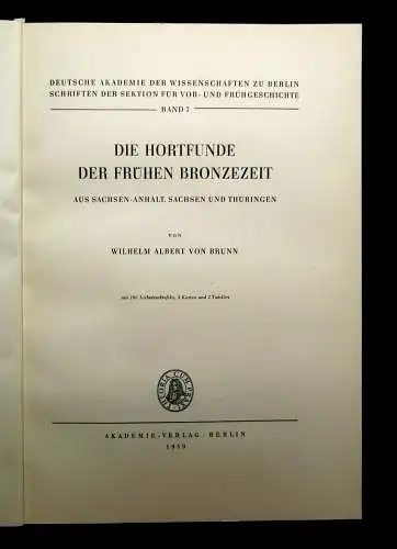 Brunn Bronzezeitliche Hortfunde  Bd.7 Teil 1 Hortfunde der früheren Bronzezeit