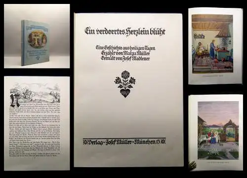 Müller, Marga Ein verdorrtes Herzlein blüht Eine Geschichte aus heiligen Tagen