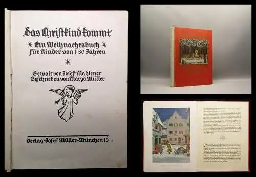 Müller Das Christkindl kommt *Ein Weihnachtsbuch*für Kinder von 1-80 Jahren 1931