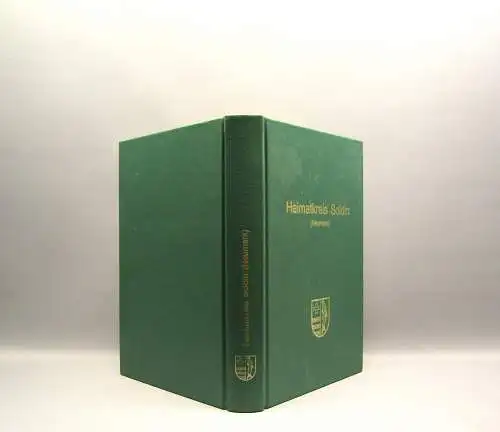 Soldin/Neumark Die Geschichte eines ostdeutschen Heimatkreises 3. Aufl. 1992