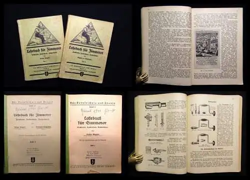 Wagner/Großmann Lehrbuch für Zimmerer 1 u. 2 Teil von Bd. 12 u. 13 1941 Technik