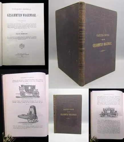 Merklein, Franz Praktisches Handbuch für den gesammten Wagenbau [...] 1896