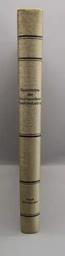 Frank Nürnberger Geschichte der Oberlausitzer Textilindustrie 2007 Handwerk