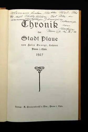 Georgi, Felix Chronik der Stadt Plaue in Thüringen Widmung d. Verfassers 1927