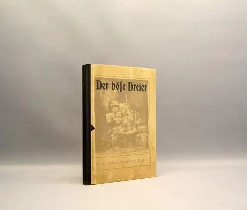 Winkler Der böse Dreier oder Ehrlich währt am längsten um 1915 Literatur Lyrik