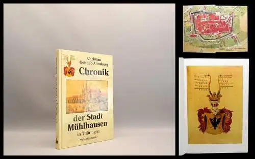 Altenburg Chronik der Stadt Mühlhausen in Thüringen 1999 Geschichte Faksimile