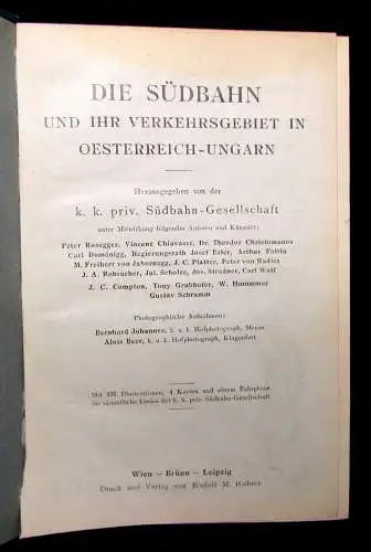 Südbahn-Gesellschaft Die Südbahn u ihr Verkehrsgebiet Oesterreich-Ungarn um 1900