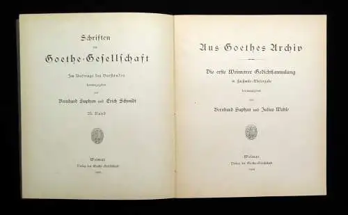 Wahle,Suphan Aus Goethes Archiv Die erste Weimarer Gedichtsammlung in Facsimile