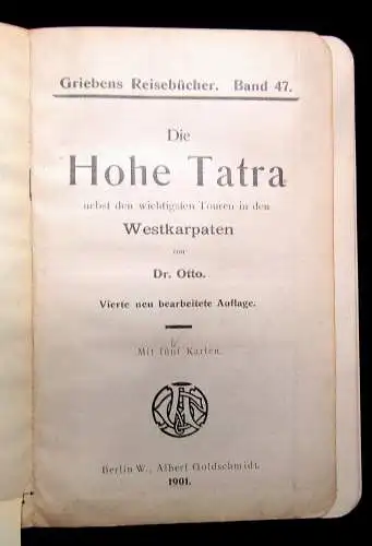 Griebens Reiseführer Die hohe Tatra Band 47 1901 mit 5 Karten Landeskunde Guide