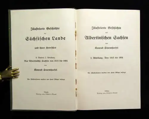 Sturmhoefel Geschichte der Sächsischen Lande  u ihrer Herrscher 2 Bde in 4 1898