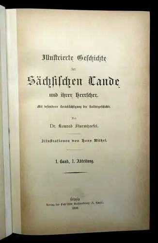 Sturmhoefel Geschichte der Sächsischen Lande  u ihrer Herrscher 2 Bde in 4 1898