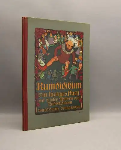 Rumdibum Ein lustiges Buch mit bunten Bildern von Rudolf Schoen Or.SU um 1918