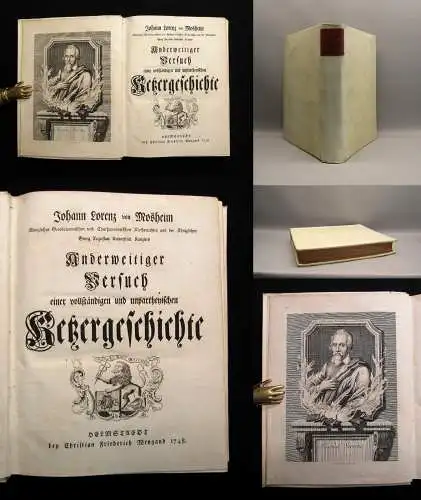 Anderweitiger Versuch einer vollständigen und unpartheyischen Ketzergeschichte