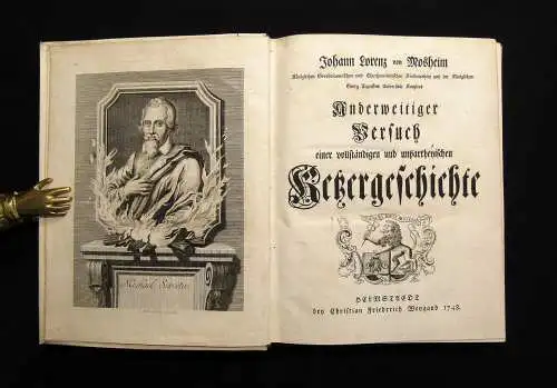 Anderweitiger Versuch einer vollständigen und unpartheyischen Ketzergeschichte