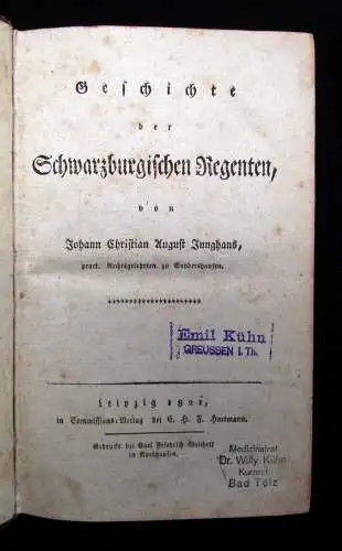 Junghans,August,Chr. Geschichte der Schwarzburgischen Regenten 1821 mit 1 Tafel