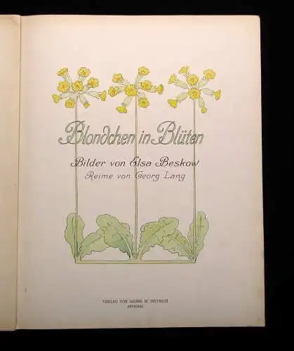 Lang, Georg Blondchen in Blüten Bilder von Elsa Beskow um 1910 Kinderbücher