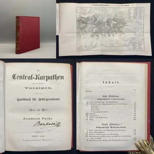 Fuchs Friedrich Die Central- Karpathen mit den nächsten Voralpen. Handbuch 1863