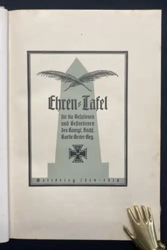Hinüber Ehrentafel u Stammliste des Königl.-Sächs. Garde-Reiter-Regiments 1926