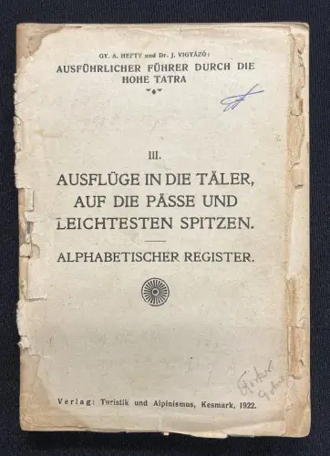 GY. A. Hefty und Dr. J. Vigyazo 3 Bde. Tatra Führer,Winter in der Tatra,Bäder