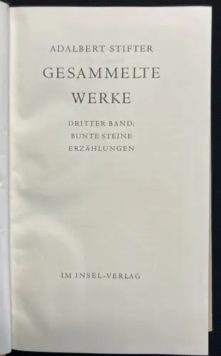 Stifter, Adalbert Gesammelte Werke, Dünndruckausgabe in 6 Bänden 1954 Insel