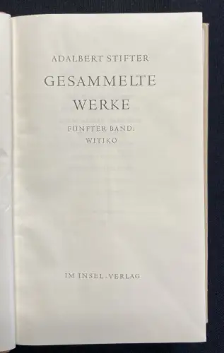 Stifter, Adalbert Gesammelte Werke, Dünndruckausgabe in 6 Bänden 1954 Insel