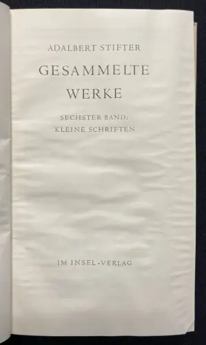 Stifter, Adalbert Gesammelte Werke, Dünndruckausgabe in 6 Bänden 1954 Insel