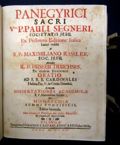 Segneri Paul Panegyrici Sacri Societatis Jesu. 1725 blindgeprägt js