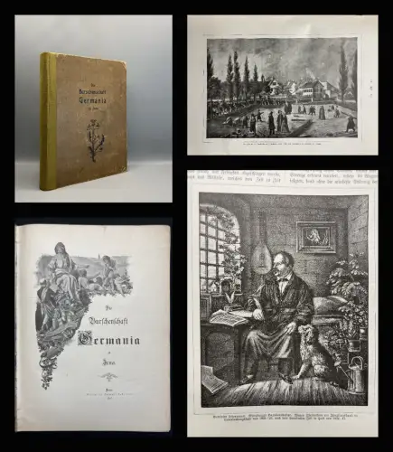Schneider, Heinrich Just. Die Burschenschaft Germania zu Jena 1897 Geschichte