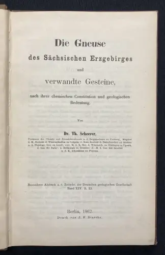 Scheerer Die Gneuse des Sächsischen Erzgebirges 1862 Gesteine Chemie Geologie