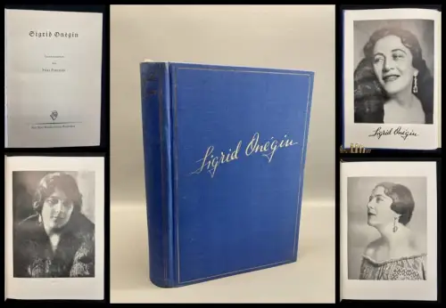 Penzoldt Fritz Sigrid Onegin 1939  Oper Opernsängerin Onegin Theater Gesang