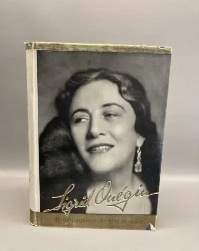 Penzoldt Fritz Sigrid Onegin 1939  Oper Opernsängerin Onegin Theater Gesang