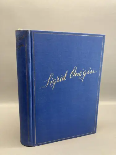 Penzoldt Fritz Sigrid Onegin 1939  Oper Opernsängerin Onegin Theater Gesang