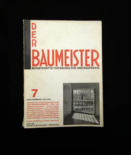 Der Baumeister Monatshefte für Baukultur und Baupraxis 7 Hefte 1933-1942