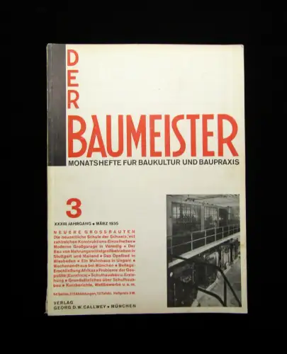 Der Baumeister Monatshefte für Baukultur und Baupraxis 7 Hefte 1933-1942