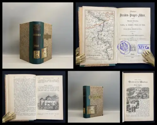 Weber, J. J Illustrierter Dresden-Prager-Führer 1852 mit 1 Karte u 2 Pläne